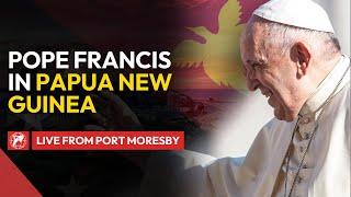 LIVE   Pope Francis in Papua New Guinea  Meeting with the Authorities  September 7 2024