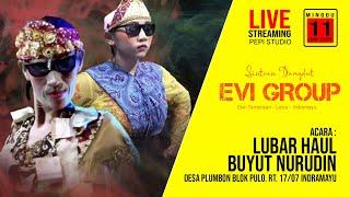 LIVE STREAMING SINTREN DANGDUT EVI GROUP  HAUL BUYUT NURUDIN PLOMBON PULO MINGGU 11 JUNI 2023