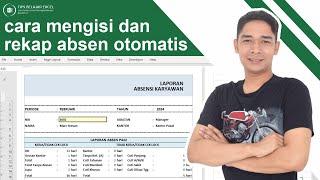 cara mengisi dan rekap absen otomatis di excel