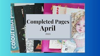 Completed Pages April 2023 #adultcoloringchannel