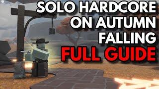 SOLO HARDCORE ON AUTUMN FALLING  FULL GUIDE  ROBLOX Tower Defense Simulator