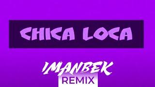 Gianna - Chica Loca Imanbek Remix