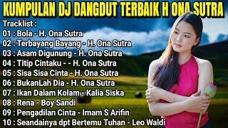 DJ DANGDUT TERBAIK FULL BASS  -  DJ ENAK NEMANI SAAT KERJA DJ TERBARU 2024