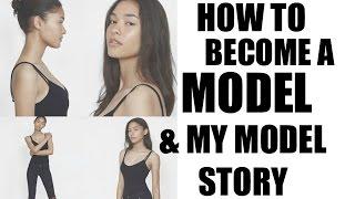 How to become a model  My modelling story