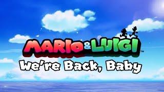 Mario & Luigi Is Back Mario & Luigi Brothership