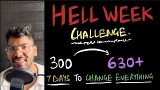How to go from 300 to 630+ NEET 2024  hell week challenge