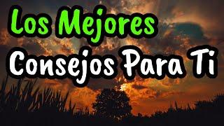 Los Mejores Consejos De Vida Para Ti ¦ Gratitud Frases Reflexiones Agradecimiento Reflexión