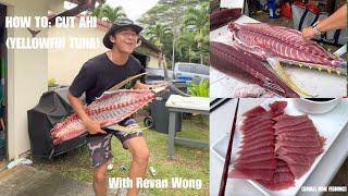 HOW TO CUTPROCESS AHI YELLOWFIN TUNA