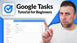 Google Tasks UNLOCKED for Beginners 2024