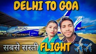 Delhi to goa by flight  delhi to goa flight  delhi to goa  delhi to goa chepest flight  indigo