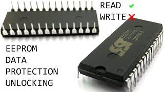 How to DISABLE the data WRITE PROTECTION on an EEPROM chip using an Arduino or a programmer