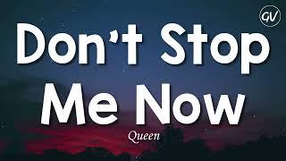 Queen - Dont Stop Me Now Lyrics