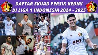 DAFTAR SKUAD PEMAIN PERSIK KEDIRI UNTUK BRI LIGA 1 INDONESIA 2024 - 2025 PERSIK TERBARU HARI INI