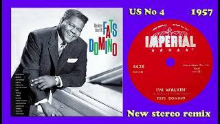 Fats Domino - Im Walkin - 2024 stereo remix