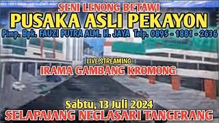 IRAMA GAMBANG KROMONG  LENONG PUSAKA ASLI PEKAYON  SELAPAJANG NEGLASARI TANGERANG BANTEN