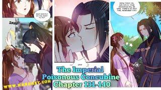 The Imperial Poisonous Concubine Chapter 131-140  Manga #manga #giftedtoxicpricess #legendofyunxi