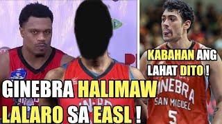 GINEBRA HALIMAW DALAWANG IMPORT  LALARO NA SA EASL  KABAHAN NA ANG LAHAT 