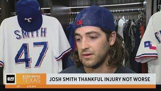 Texas Ranger Josh Smith thankful injury not worse
