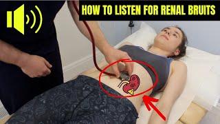 How to auscultate for RENAL BRUITS as seen in Renal Artery Stenosis  Plus example of real sounds...