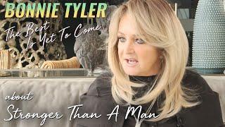 Bonnie Tyler - Stronger Than a Man Track Commentary