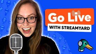 How To Go Live With StreamYard  Complete Tutorial