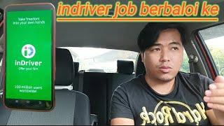 Job indriver bersepah. Berbaloi ke. Aku on jap