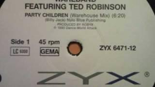 Wareband featuring Ted Robinson - Party Children Warehouse Mix
