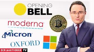 Opening Bell Bitcoin Moderna Micron Technology Microsoft Oxford Industries