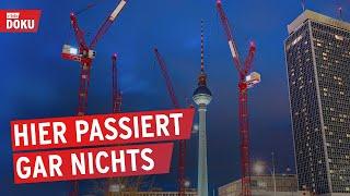 Baustelle Alexanderplatz - Bauzäune für die Ewigkeit?  Reportage