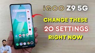 IQOO Z9 5G  Change These 20 Settings Right Now