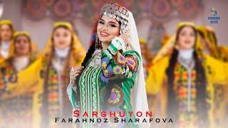 Farahnoz Sharafova - Sarshuyon  Фарахноз Шарафова - Саршуён 2024