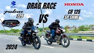 Bajaj pulsar 125 2024 vs Honda sp shine 125  drag race  shocking results 