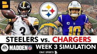 Steelers vs. Chargers Simulation Watch Party For 2024 Season  Steelers Week 3 Madden 25 Rosters