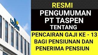 Pembayaran Gaji Ketiga Belas Bagi Para Pensiunan