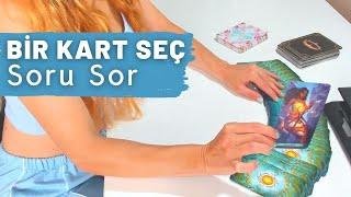  Aklından Geçen Sorunu Sor - Kartlar Cevap Versin  Bir Kart Seç Tarot 