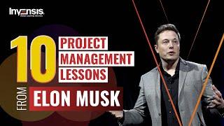 10 Project Management Lessons From Elon Musk  Project Management   Invensis Learning