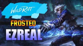 FROSTED SKIN GAME PLAY - EZREAL