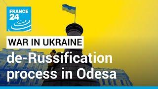 War in Ukraine no place for Russian language and heritage in Odesa • FRANCE 24 English