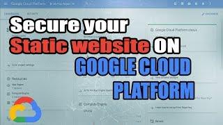 SSL for STATIC WEBSITE on GOOGLE CLOUD PLATFORM