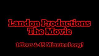 Landon Productions The Movie