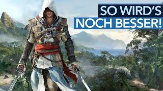 Warum ein Assassin’s Creed 4 Black Flag-Remake das Spiel NOCH besser machen kann