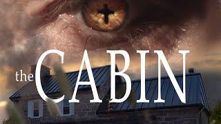 The Cabin 2019  Full Movie  Michael Sigler  Timothy E. Goodwin  Deven Bromme