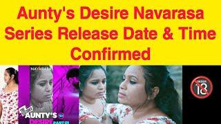 Auntys Desire Navarasa Series Release Date & Time Confirmed  Only On Navarasa Series