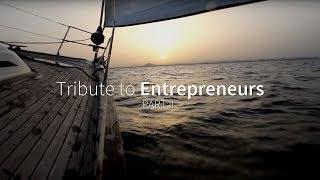 Tribute to Entrepreneurs - Part II