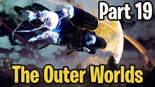 The Outer Worlds Walkthrough Part 19 - End of the Game