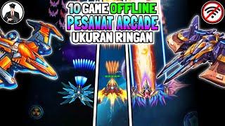 10 Game Android Pesawat arcade Offline  Ukuran Ringan