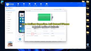 Cara Cek Kapasitas Asli Baterai iPhone Melalui 3uTools  Terbaru  Lebih Akurat