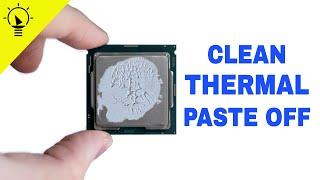 How to Clean Thermal Paste off CPU