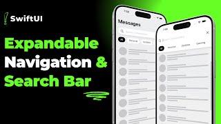 SwiftUI Expandable Navigation & Search Bar - iOS 17