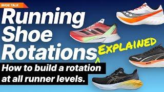 Running Shoe Rotations Explained - How to build a rotation at all runner levels.